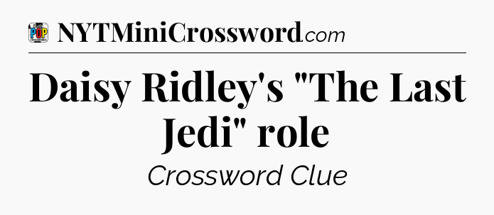 Daisy Ridley's 