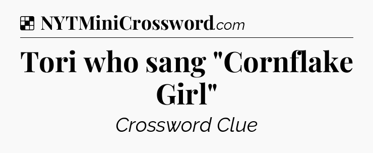 Solution: Tori who sang 