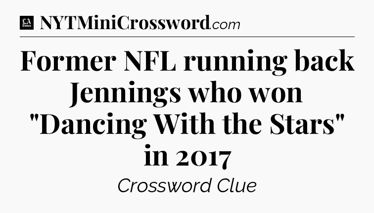 Former NFL running back Jennings who won 