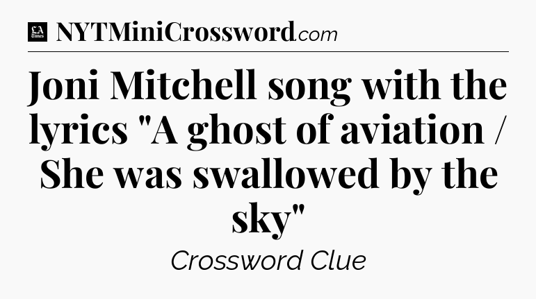 Joni Mitchell song with the lyrics 