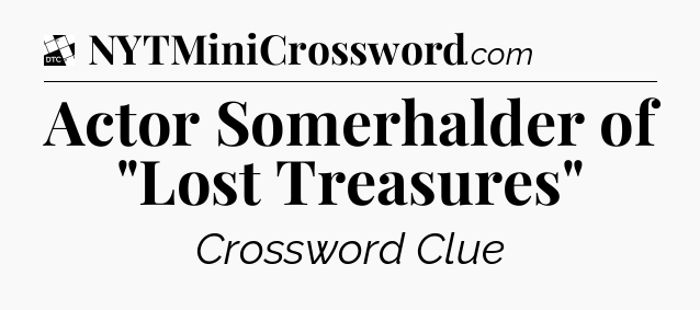 Actor Somerhalder of 