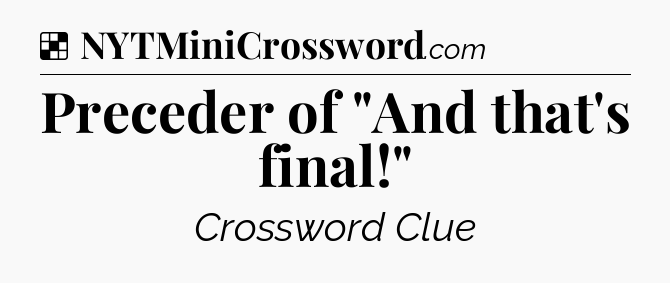 Solution: Preceder of 