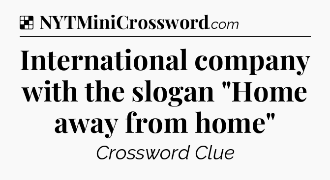 Solution: International company with the slogan 