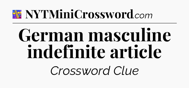 German masculine indefinite article Codycross