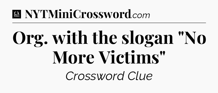 Org. with the slogan 