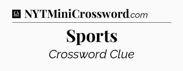 Sports - LA Times Crossword