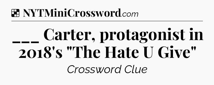 Solution: ___ Carter, protagonist in 2018's 