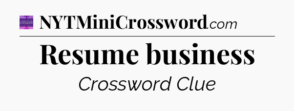Resume business - Thomas Joseph Crossword