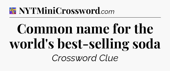 Common name for the world's best-selling soda Codycross