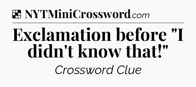 Solution: Exclamation before 