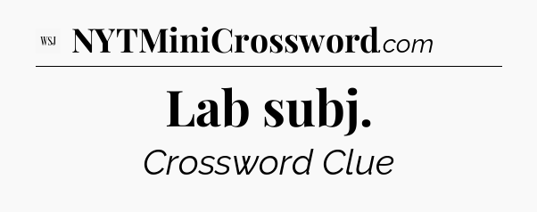 Lab subj - WSJ Crossword