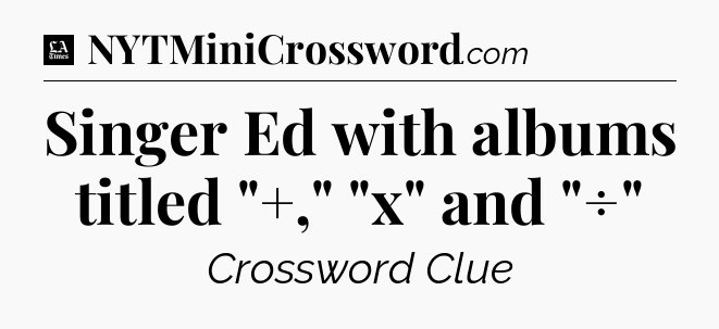 Singer Ed with albums titled 