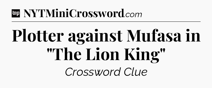 Plotter against Mufasa in 