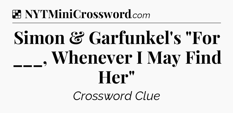 Solution: Simon & Garfunkel's 