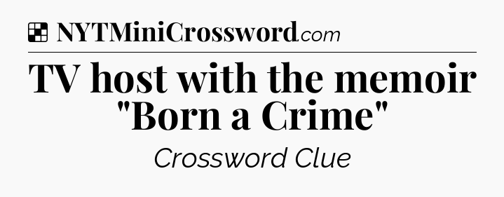 Solution: TV host with the memoir 