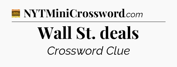 Wall St. deals crossword clue Eugene Sheffer