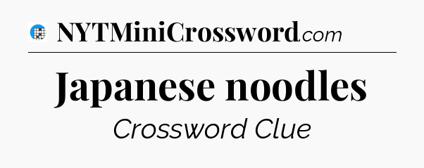 Japanese noodles Crossword Clue