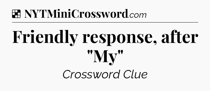 Solution: Friendly response, after 