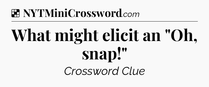 Solution: What might elicit an 