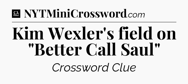 Kim Wexler's field on 