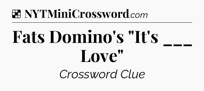 Solution: Fats Domino's 