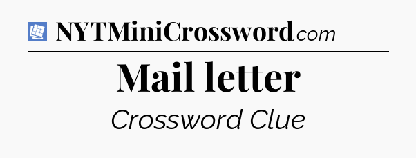 Mail letter Puzzle Page Crossword Clue