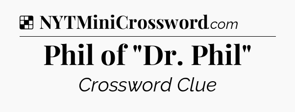 Solution: Phil of 