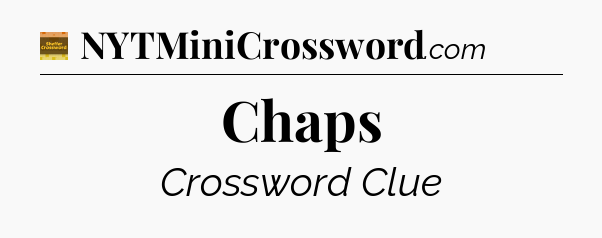 Chaps - Eugene Sheffer Crossword