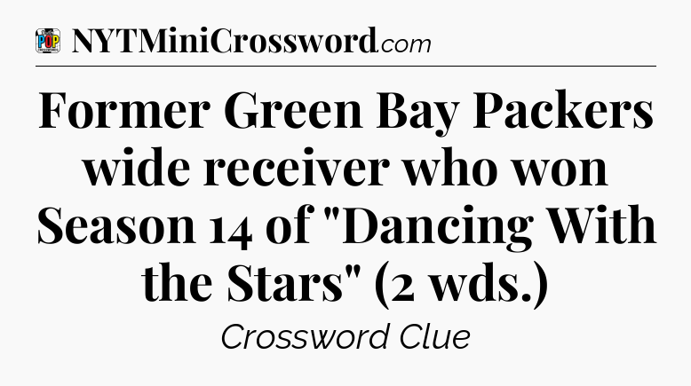 Former Green Bay Packers wide receiver who won Season 14 of 
