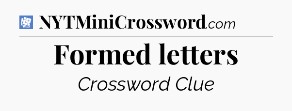 Formed letters Puzzle Page Crossword Clue