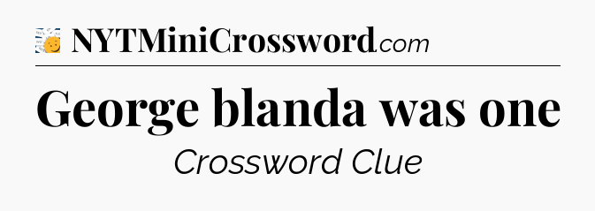 George blanda was one - 7 Little Words