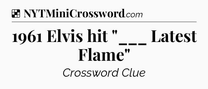 Solution: 1961 Elvis hit 