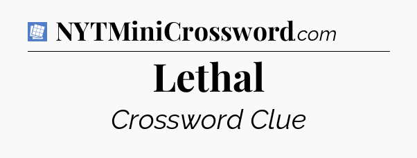 Lethal Puzzle Page Crossword Clue
