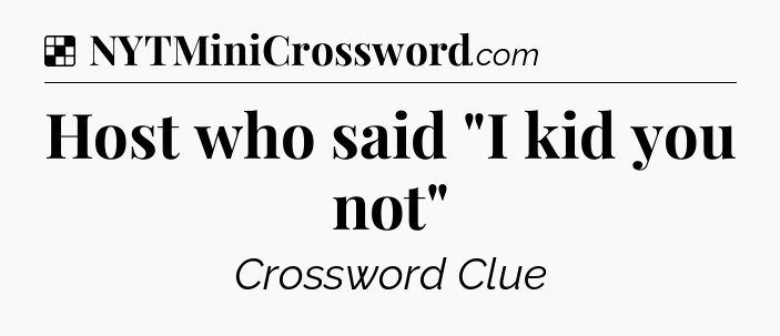 Solution: Host who said 