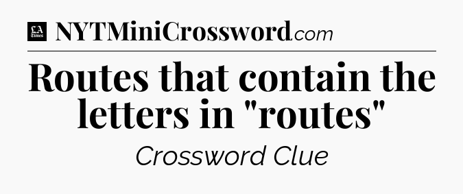 Routes that contain the letters in 