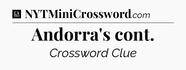 Andorra's cont - LA Times Crossword