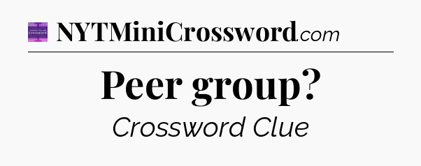 Peer group - Thomas Joseph Crossword