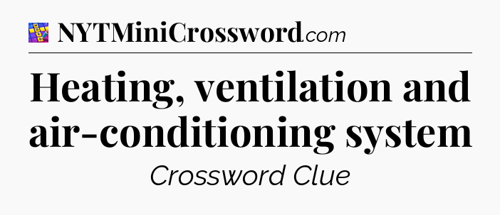 Heating, ventilation and air-conditioning system Codycross