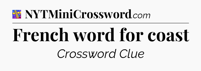 French word for coast Codycross