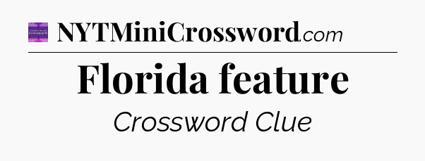 Florida feature - Thomas Joseph Crossword