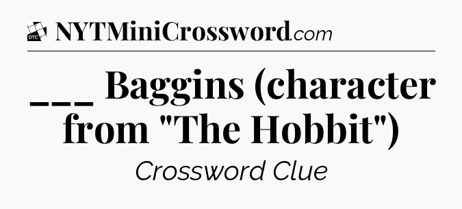 ___ Baggins (character from 