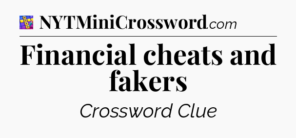 Financial cheats and fakers Codycross