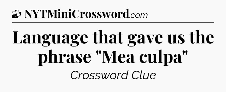 Language that gave us the phrase 