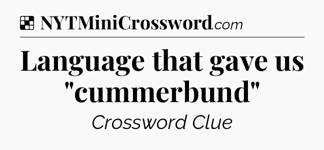 Solution: Language that gave us 