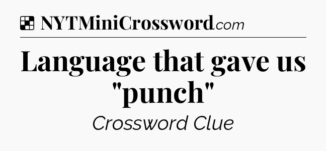 Solution: Language that gave us 