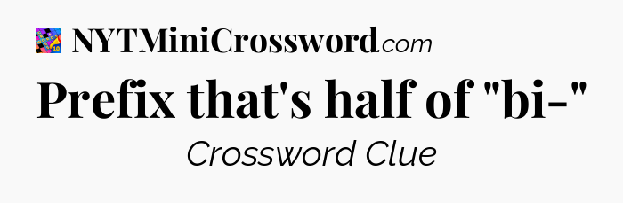 Prefix that's half of 