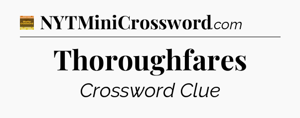 Thoroughfares - Eugene Sheffer Crossword