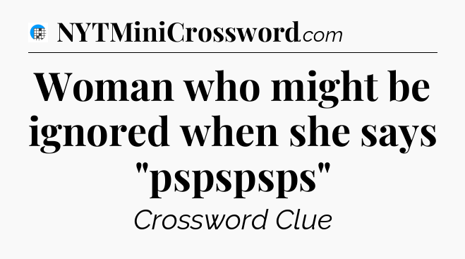 Woman who might be ignored when she says 