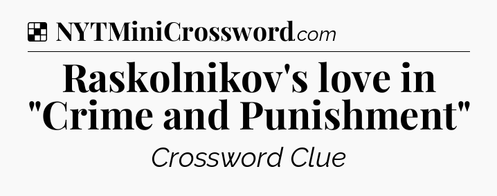 Solution: Raskolnikov's love in 