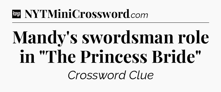 Mandy's swordsman role in 